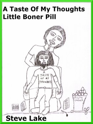 cover image of A Taste of My Thoughts Little Boner Pill